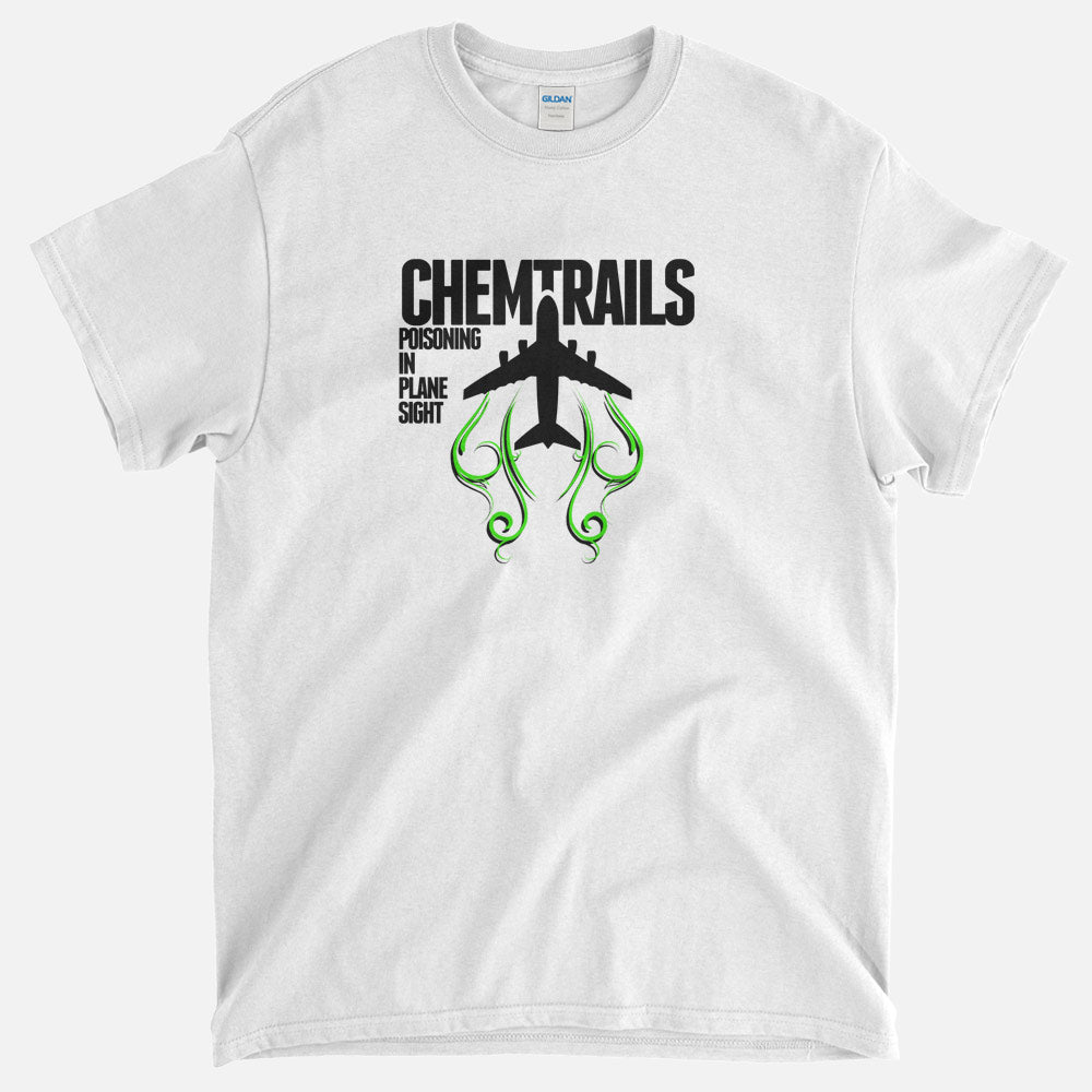 Chemtrails - Poisoning In Plane Sight T-Shirt