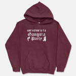 Gangster Party Hooded Sweatshirt