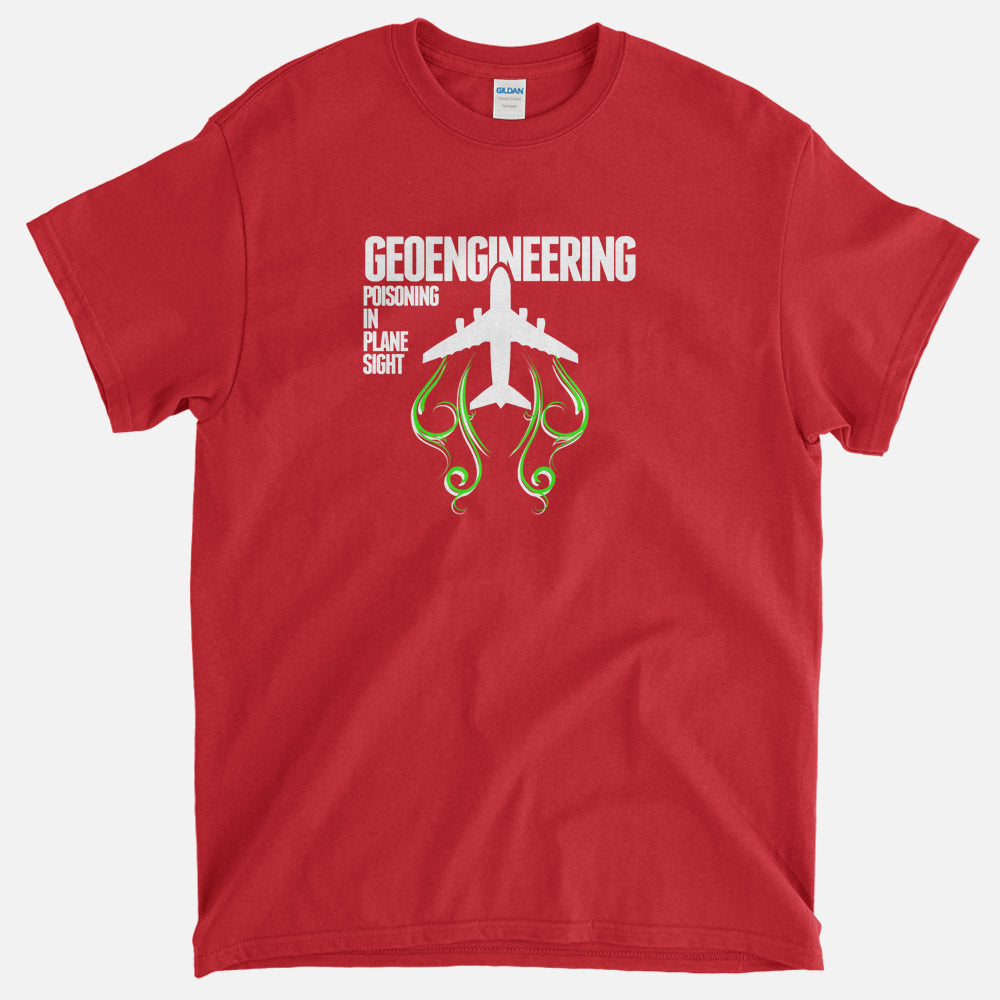 Geoengineering - Poisoning In Plane Sight T-Shirt