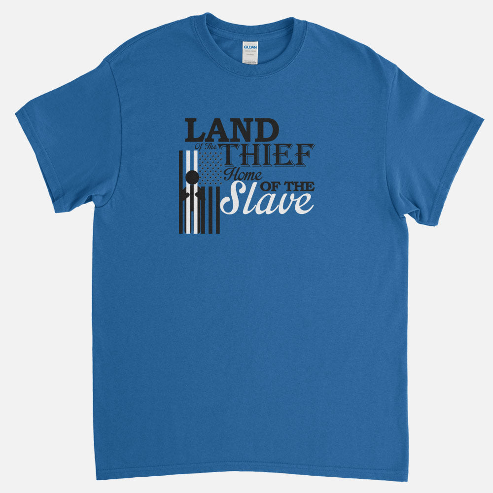 Home Of The Slaves T-Shirt