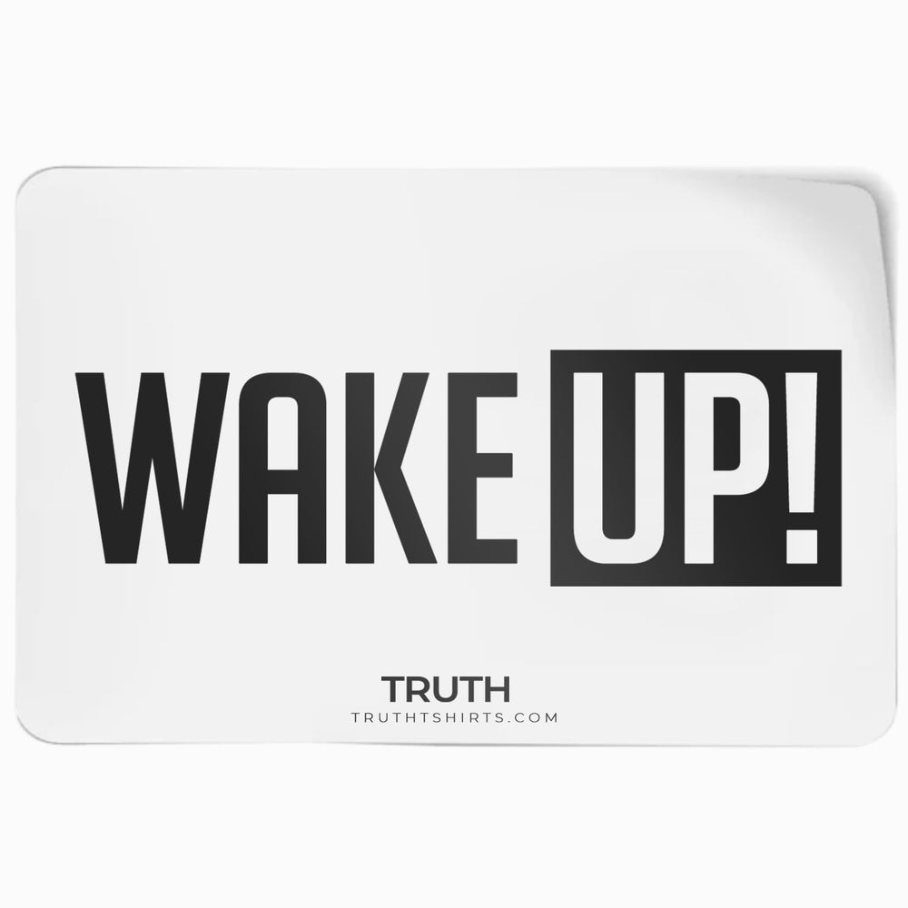 Wake Up - Sticker