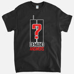9/11 - Demand Answers T-Shirt