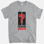 9/11 - Demand Answers T-Shirt