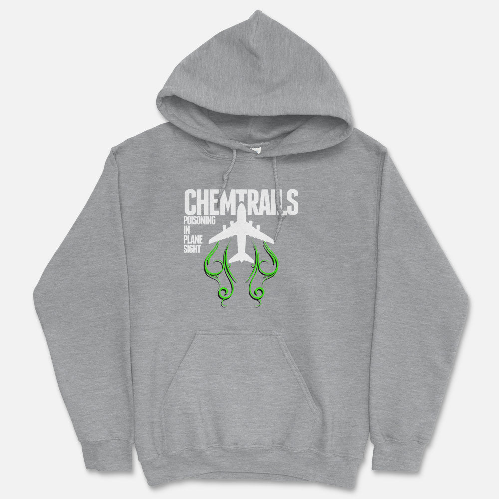 Chemtrails - Poisoning In Plane Sight Hooded Sweatshirt