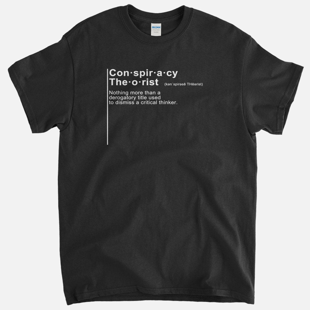 Conspiracy Theorist Definition T-Shirt