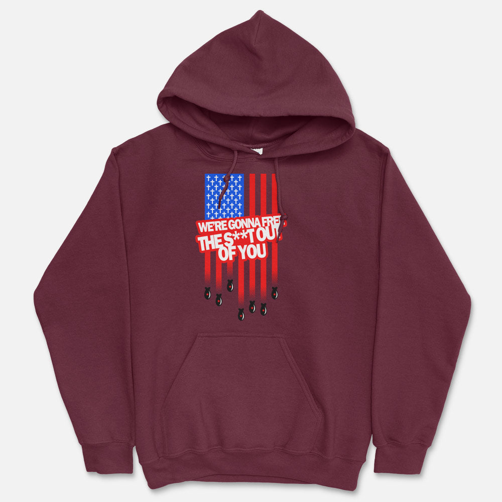 Free The Shit Out Of You Hooded Sweatshirt