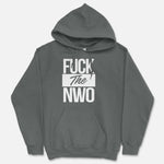Fuck The NWO Hooded Sweatshirt