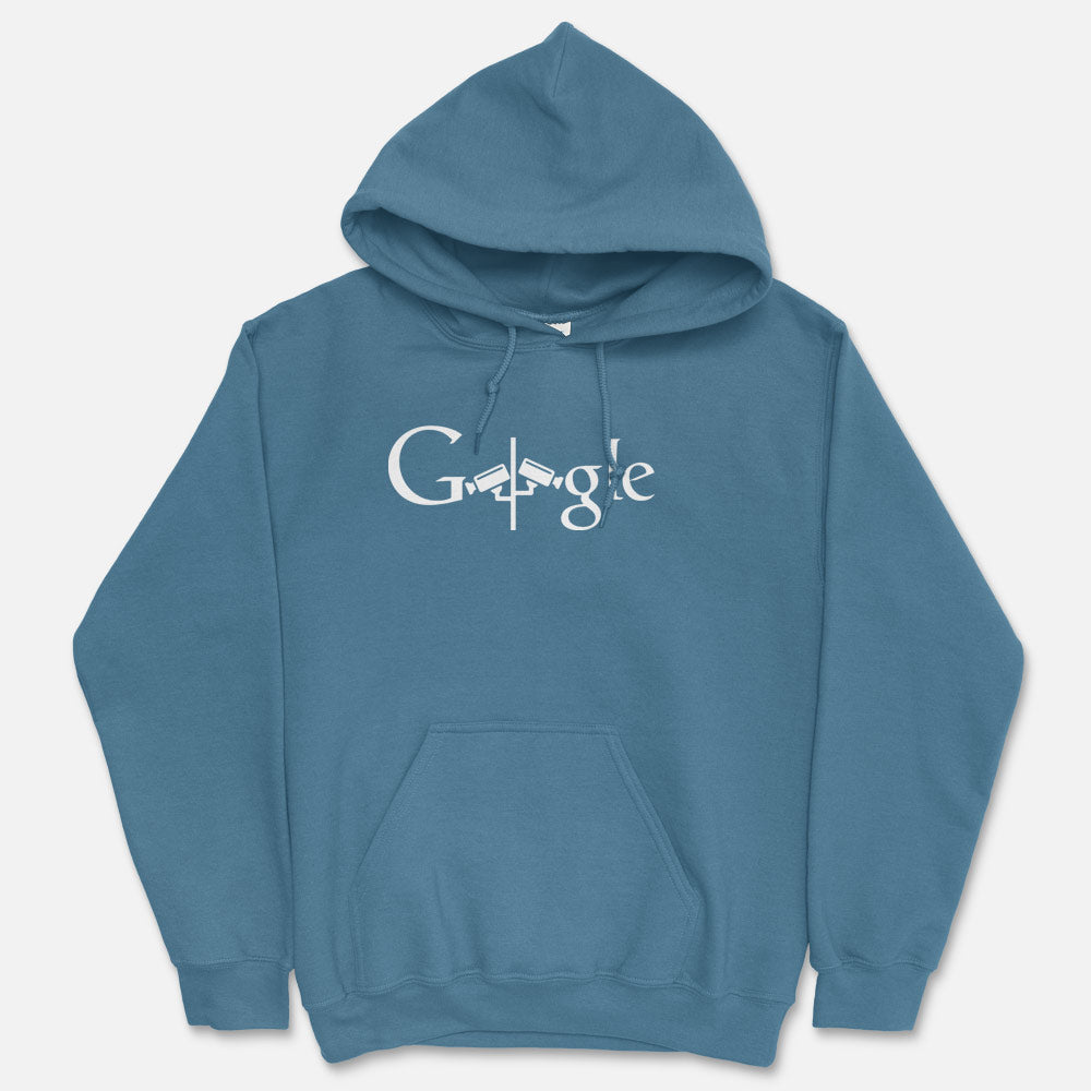 Google Is Watching You Hooded Sweatshirt