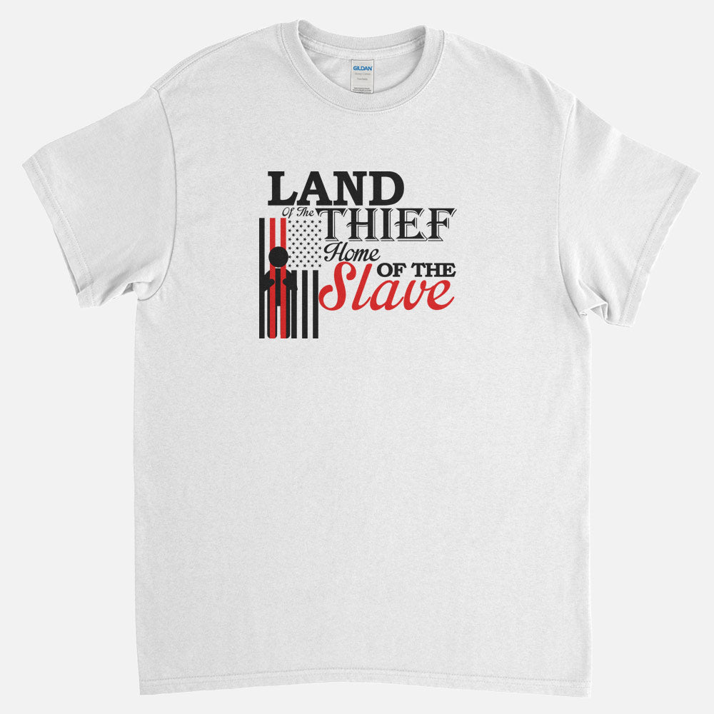 Home Of The Slaves T-Shirt