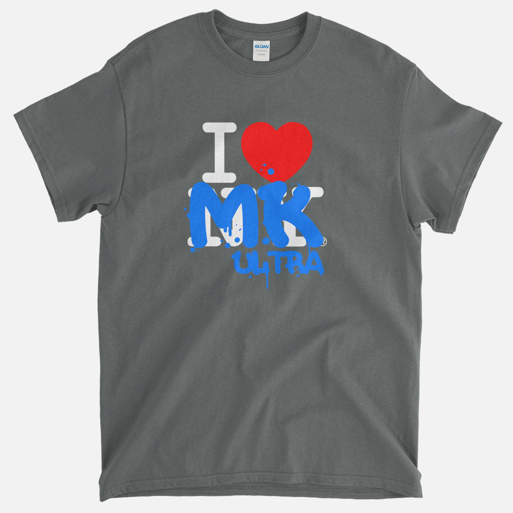 I Love MK Ultra T-Shirt