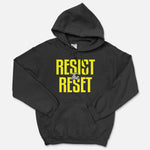 Resist The Reset Hooded Sweatshirt