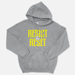 Resist The Reset Hooded Sweatshirt