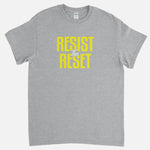 Resist The Reset T-Shirt
