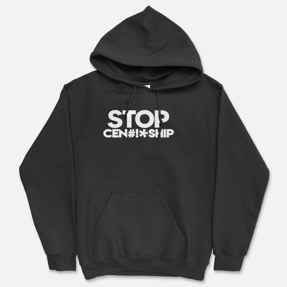 Stop Censorship Hooded Sweatshirt