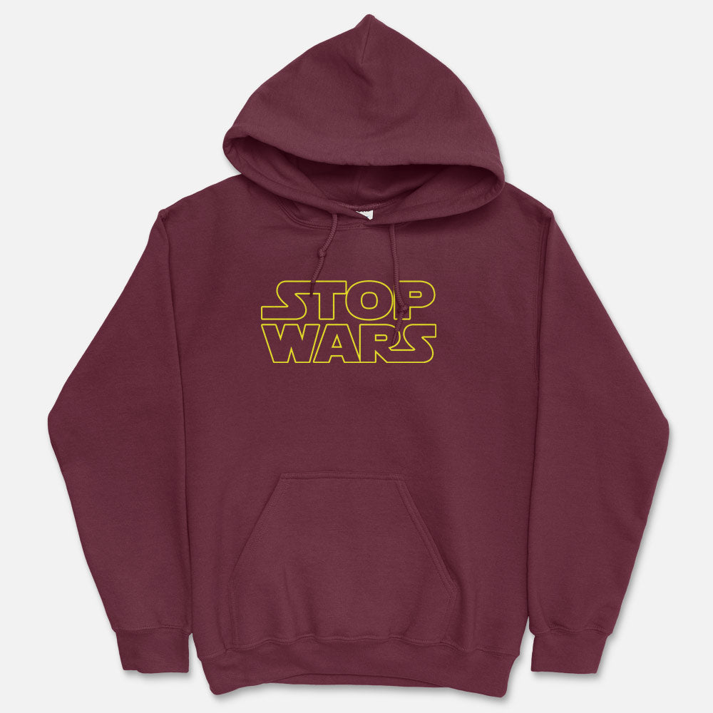 Stop Wars Hooded Sweatshirt