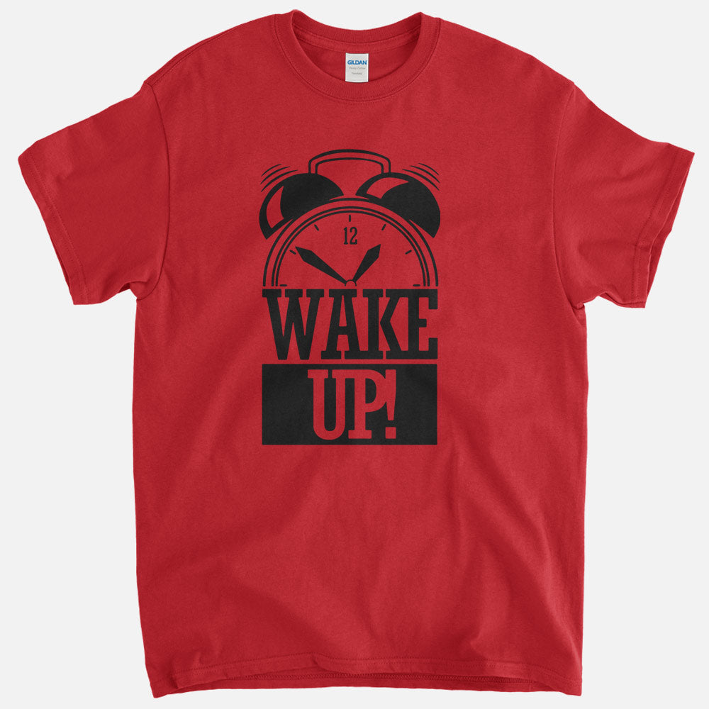 Wake Up T-Shirt