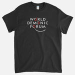 World Demonic Forum T-Shirt